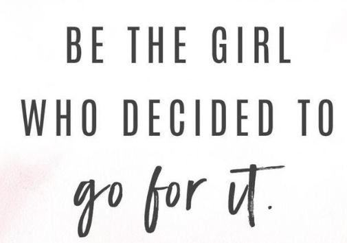 Be THAT girl